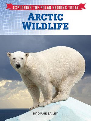 cover image of Arctic Wildlife
